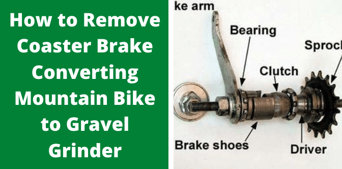 How to Remove Coaster Brake Converting Mountain Bike to Gravel Grinder