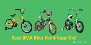Best BMX Bike for 4 year old