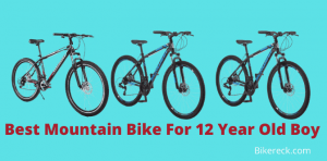 Best Mountain Bike For 12 Year Old Boy