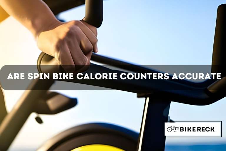 Are Spin Bike Calorie Counters Accurate
