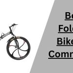 Best Folding Bike For Commuting