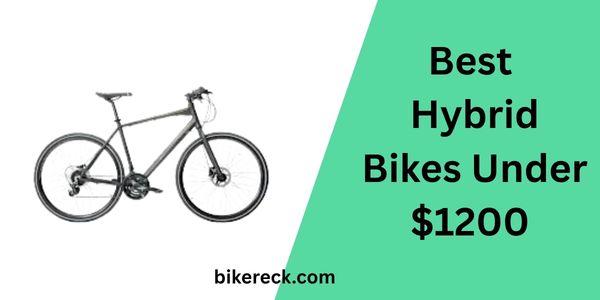 Best Hybrid Bikes Under $1200 - Cheap Bikes In 2026 11 Best Hybrid Bikes Under $1200